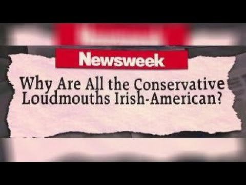 why conservative loudmouths are irishamericans