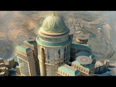 mecca to soon hold the worlds largest hotel